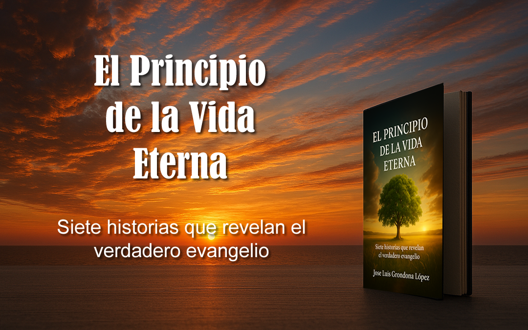 el principio de la vida eterba libro el principio de la vida eterna
