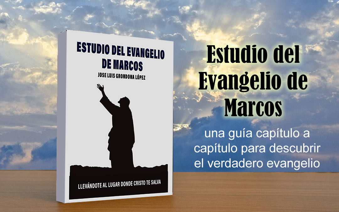 estudio del evangelio de marcos estudio biblico marcos