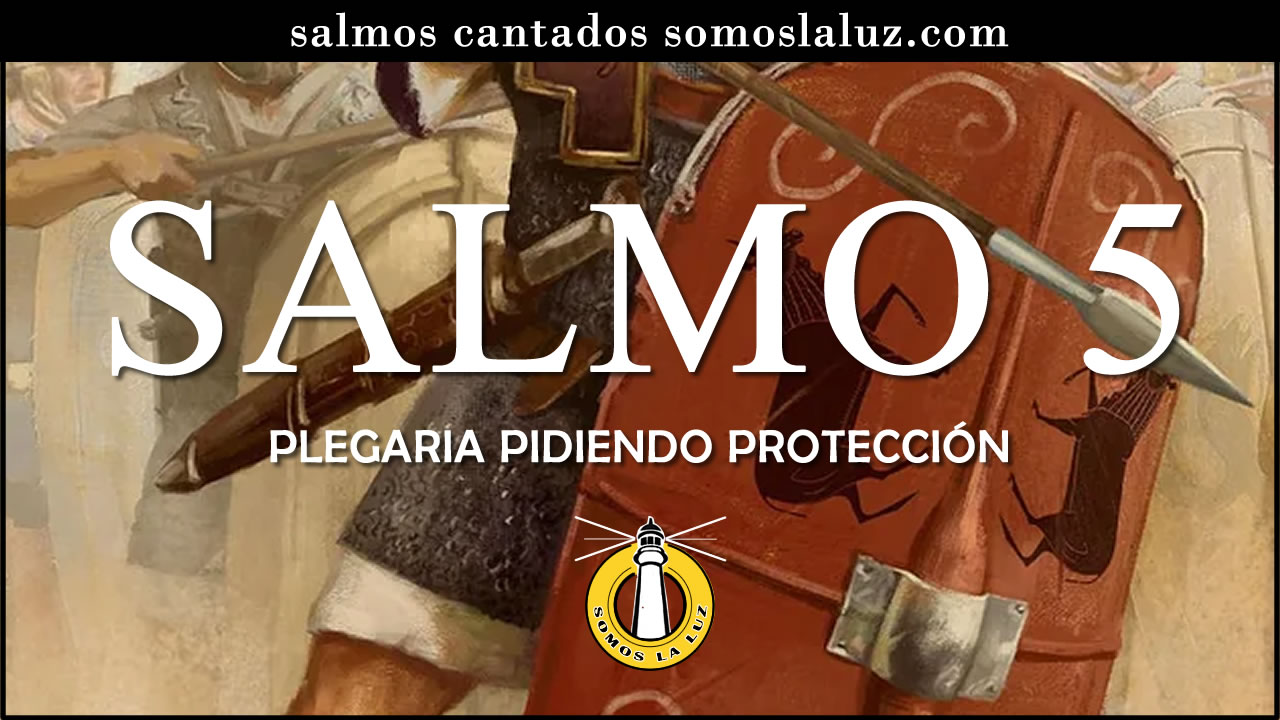 salmo 5 cantado salmo cinco cantado
