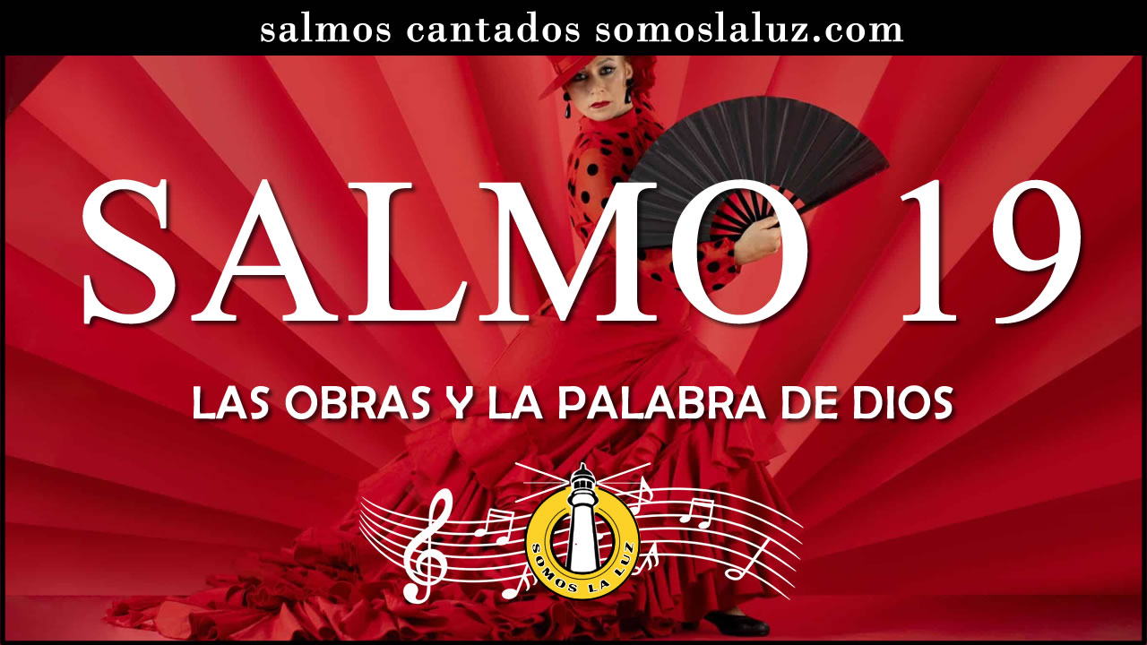 salmo 19 cantado