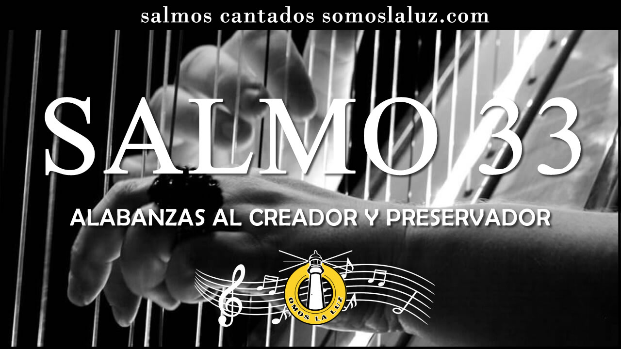 salmo 33 cantado