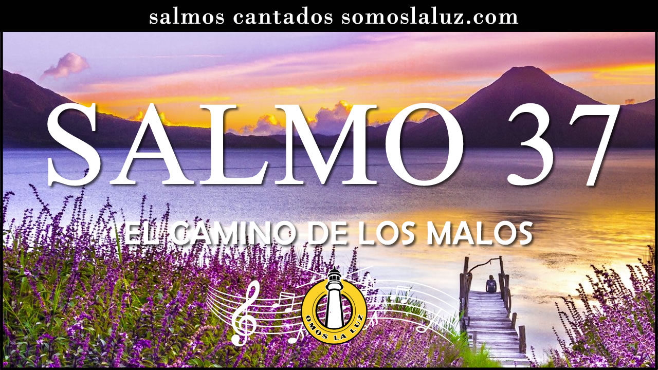 salmo 37 cantado
