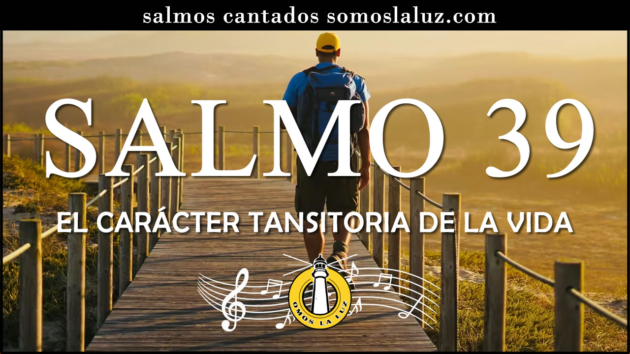 salmo 39 cantado