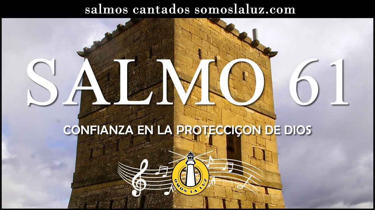 salmo 61 cantado