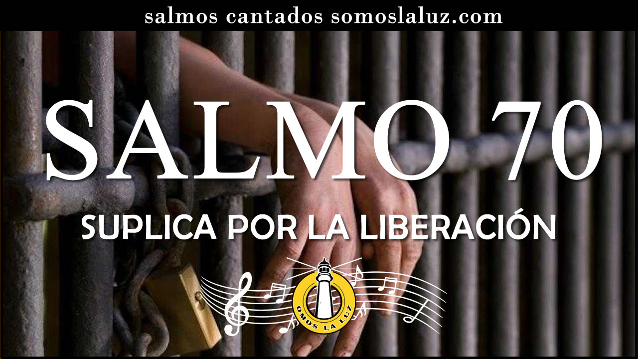 salmo 70 cantado