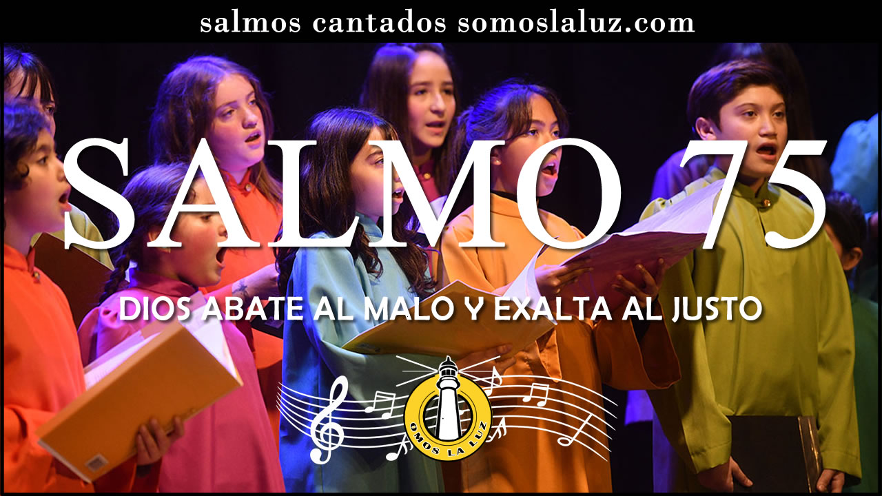 salmo 75 cantado