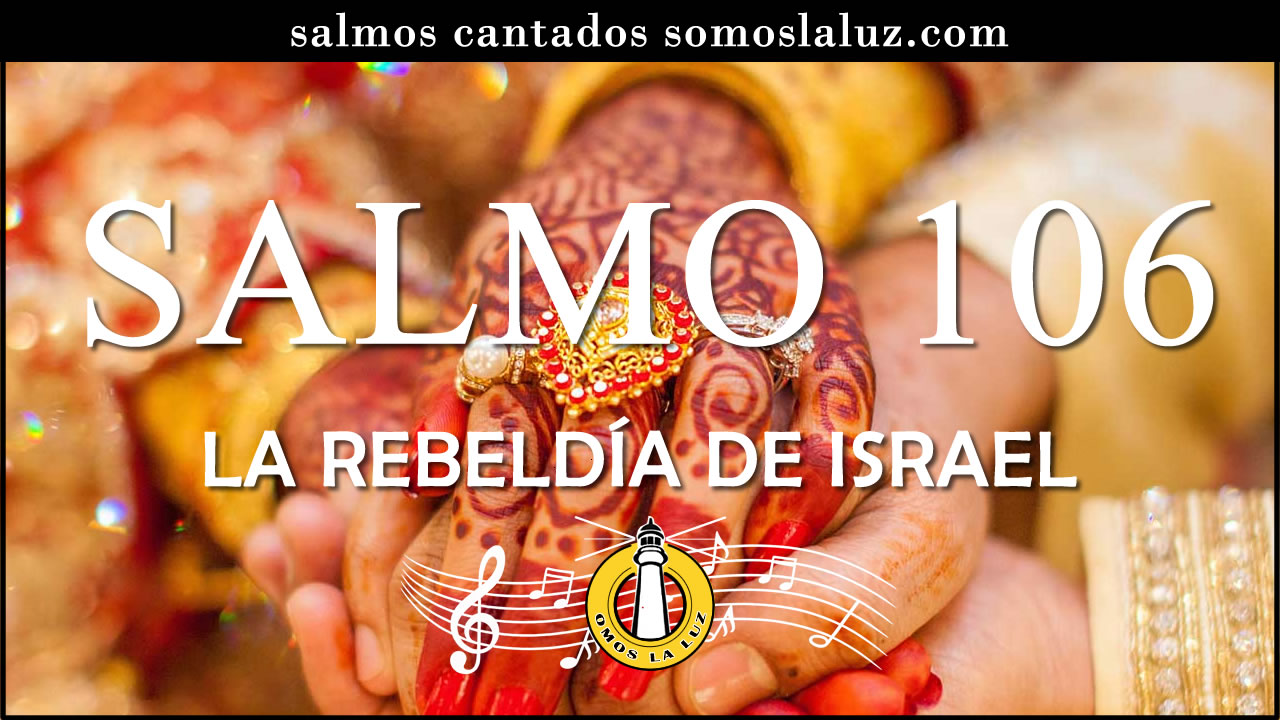 salmo 106 cantado
