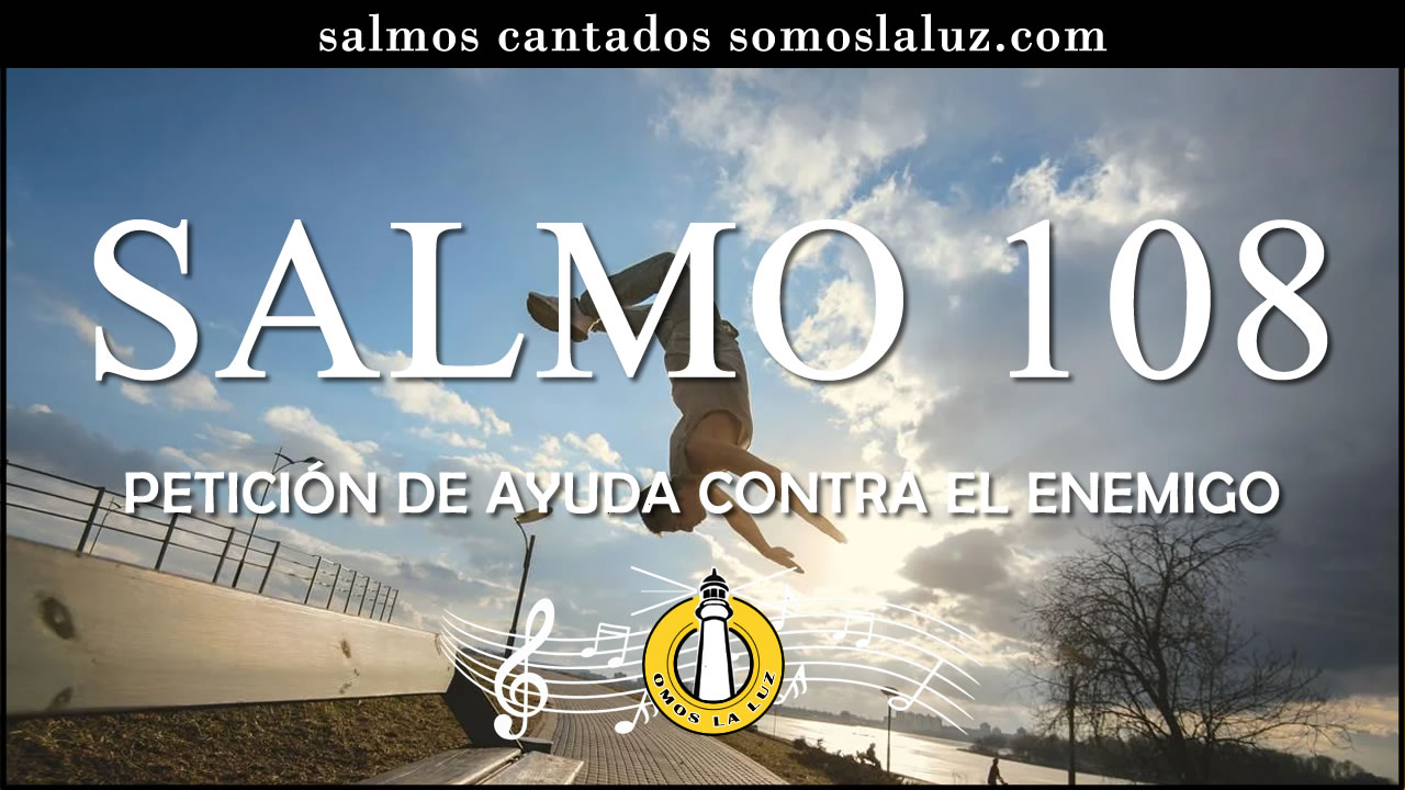 salmo 108 cantado