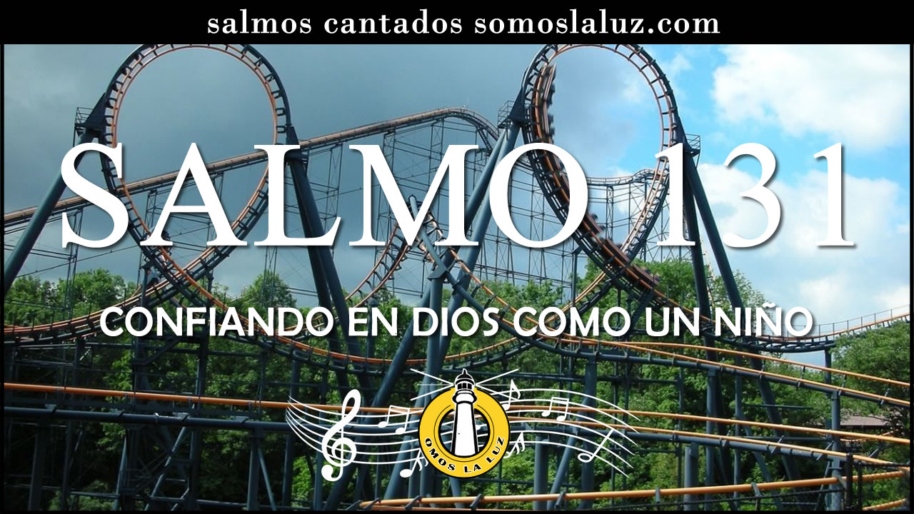 salmo 131 cantado