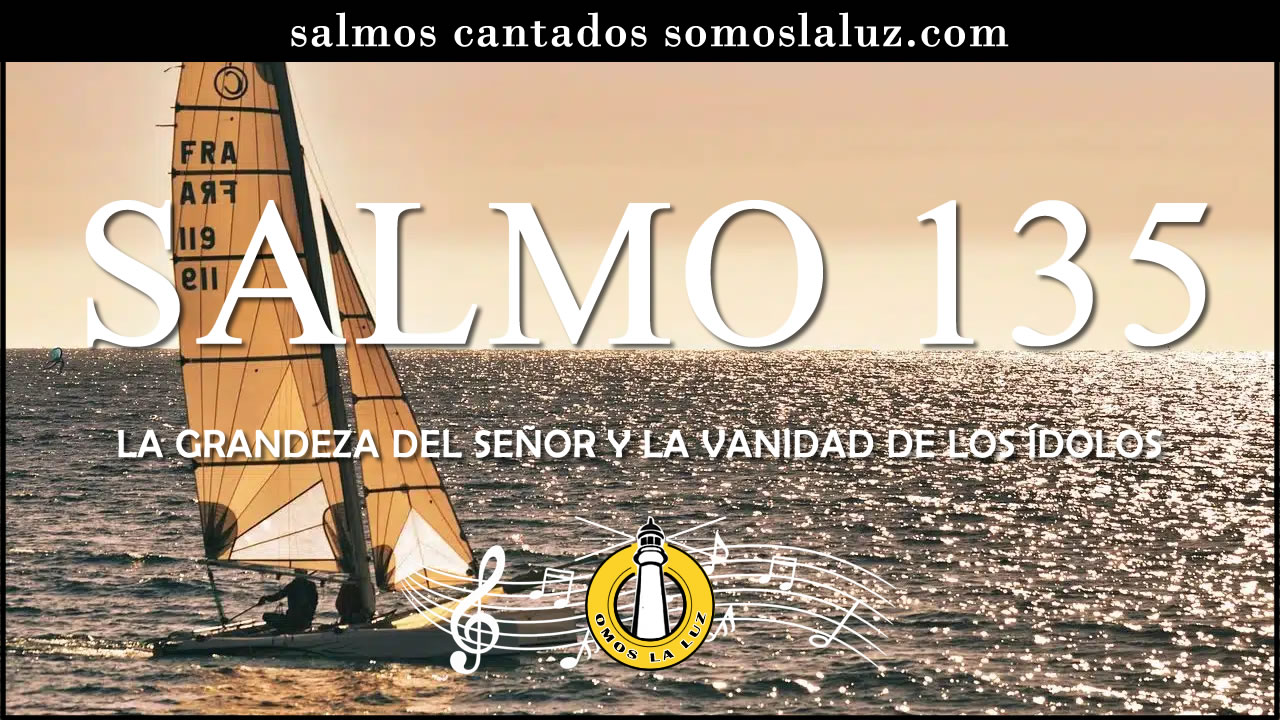 salmo 135 cantado